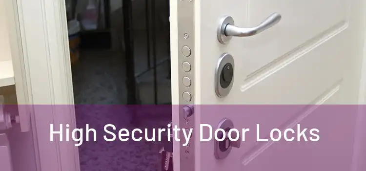 High Security Door Locks